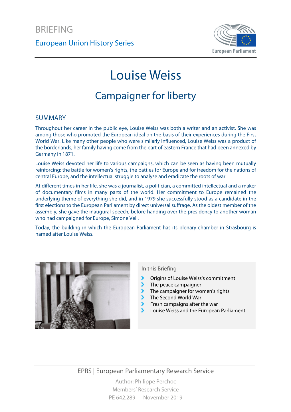 Louise Weiss Campaigner for Liberty