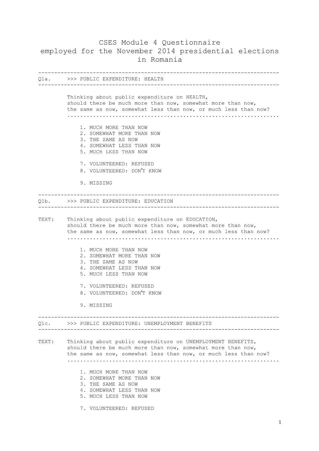 CSES Module 4 Questionnaire Employed for the November 2014 Presidential Elections in Romania