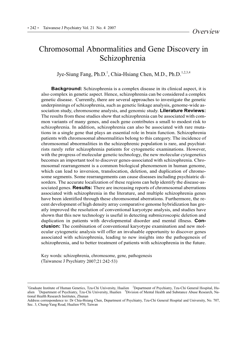Chromosomal Abnormalities and Gene Discovery in Schizophrenia