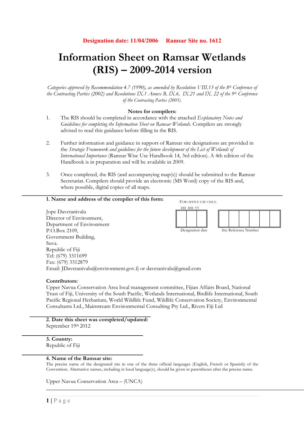 Information Sheet on Ramsar Wetlands (RIS) – 2009-2014 Version