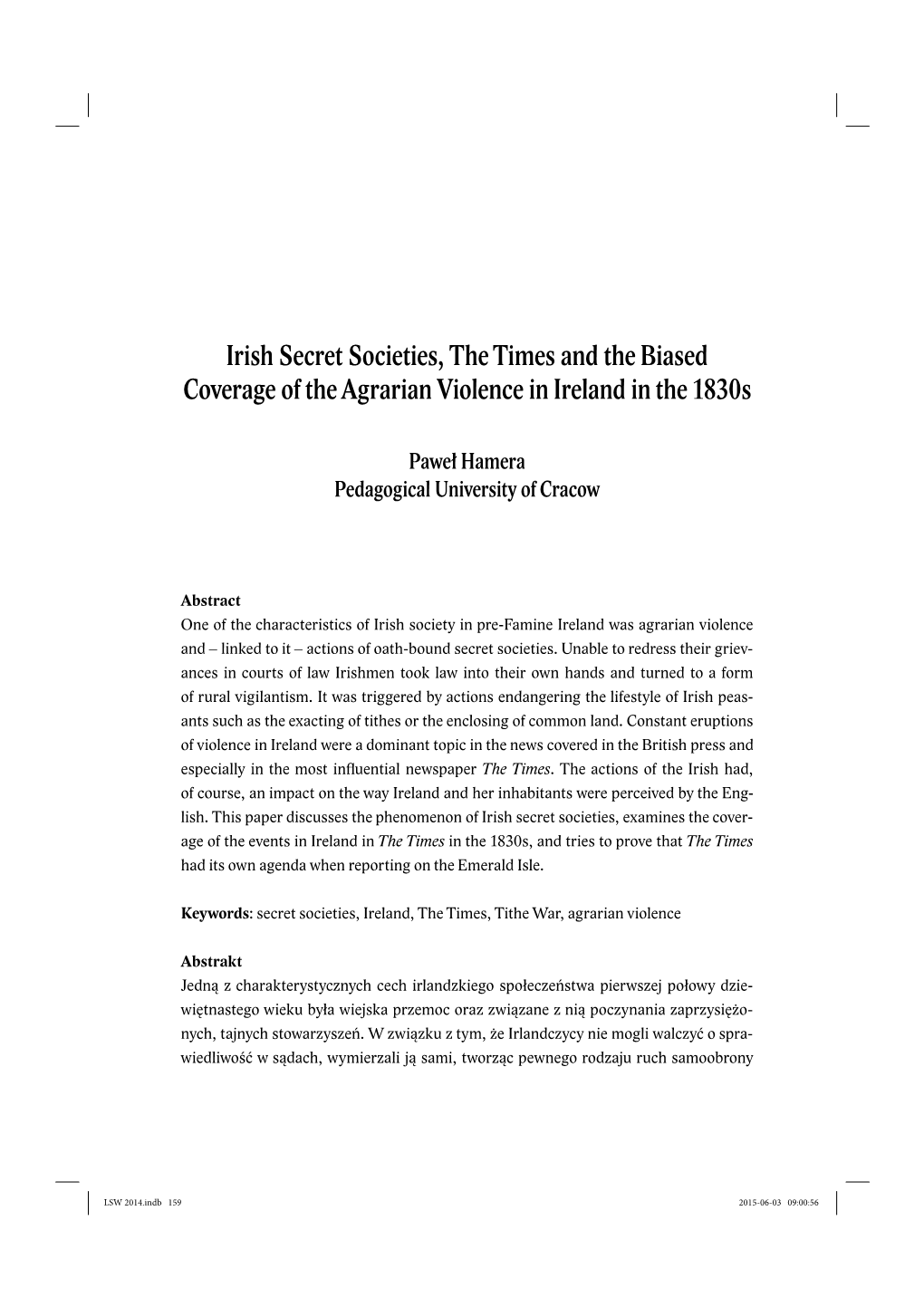 Irish Secret Societies, the Times and the Biased Coverage of the Agrarian Violence in Ireland in the 1830S