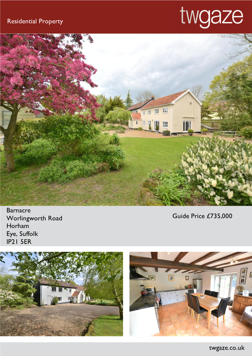 Residential Property Barnacre Worlingworth Road Horham Eye