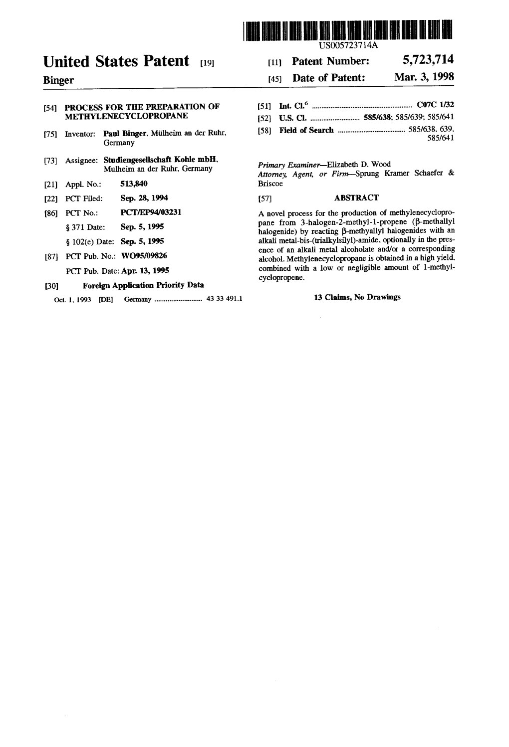 United States Patent 19 11) Patent Number: 5,723,714 Binger 45) Date of Patent: Mar