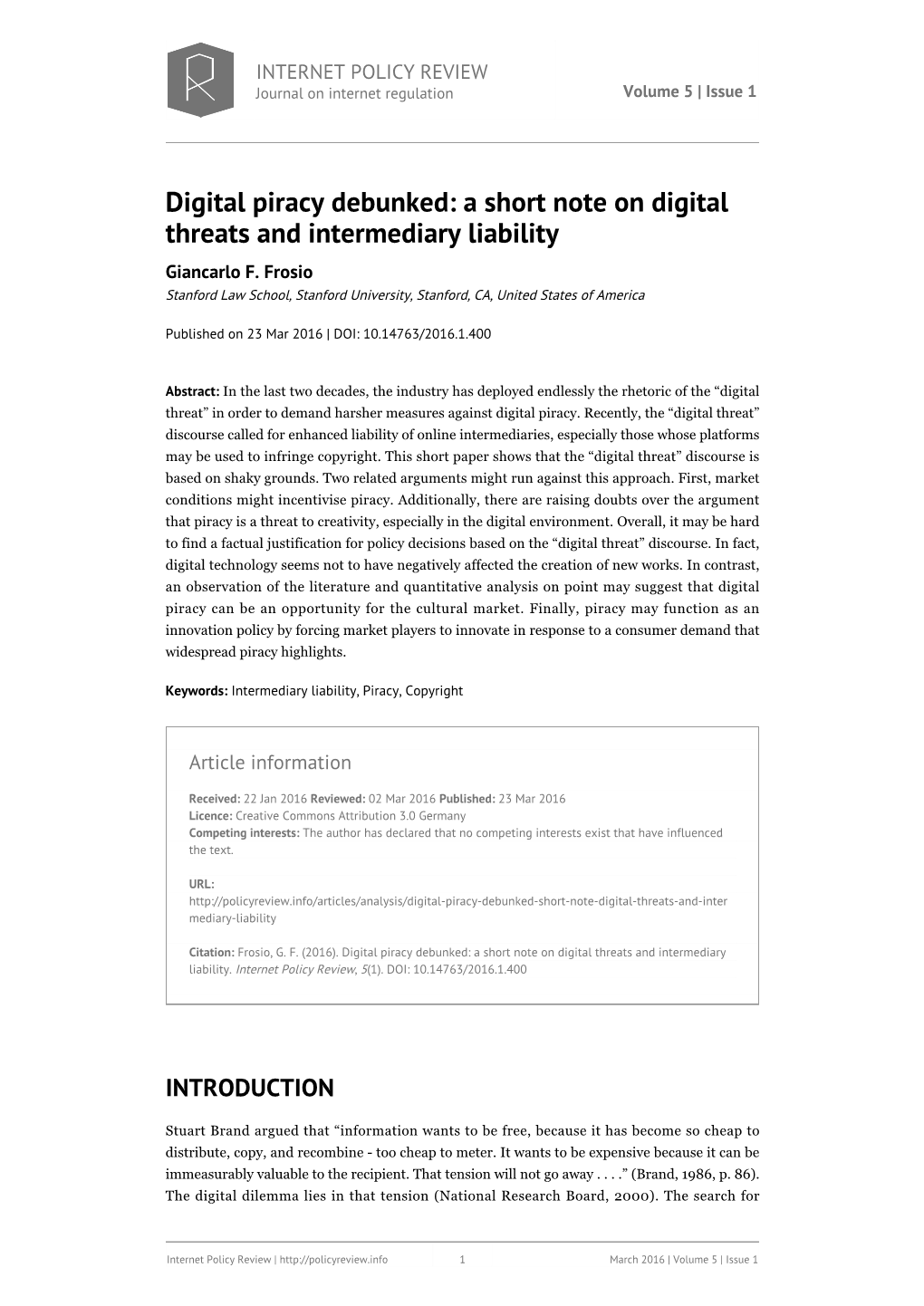 A Short Note on Digital Threats and Intermediary Liability Giancarlo F