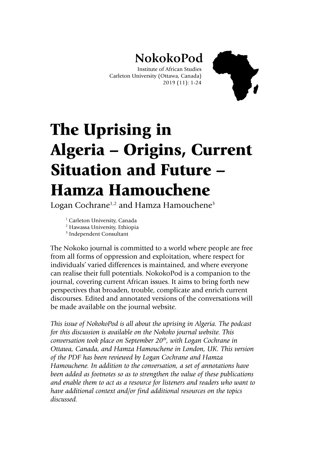 The Uprising in Algeria – Origins, Current Situation and Future – Hamza Hamouchene Logan Cochrane1,2 and Hamza Hamouchene3