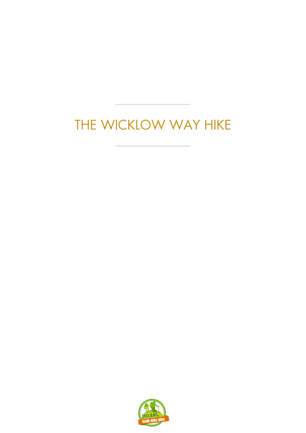 The Wicklow Way Hike Itinerary at a Glance