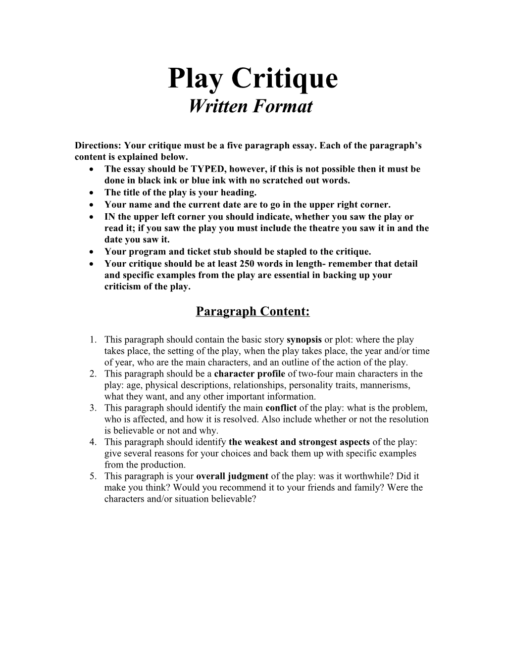 Directions: Your Critique Must Be a Five Paragraph Essay. Each of the Paragraph S Content