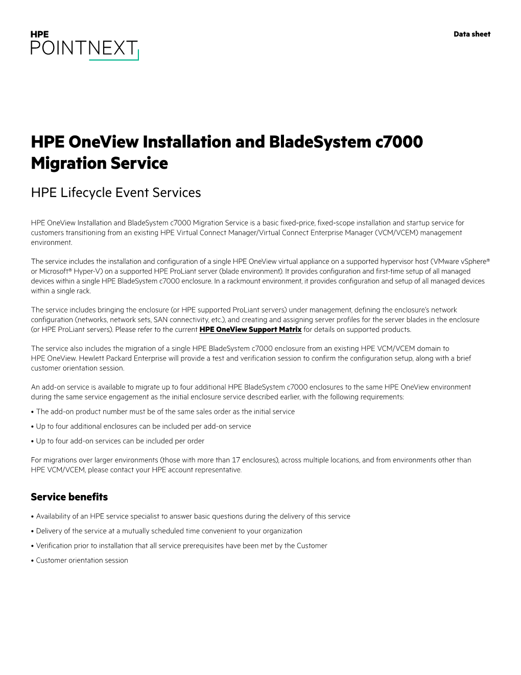 HPE Oneview Installation and Bladesystem C7000 Migration Service HPE Lifecycle Event Services