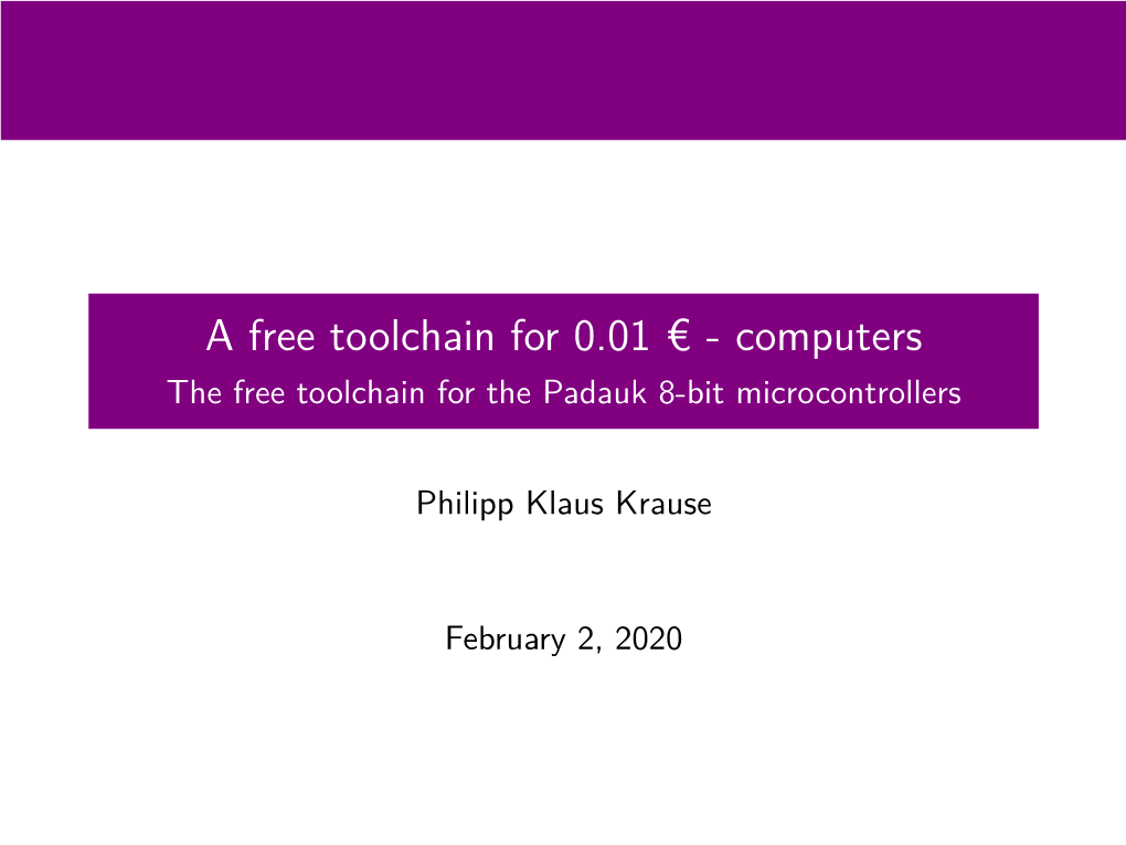The Free Toolchain for the Padauk 8-Bit Microcontrollers