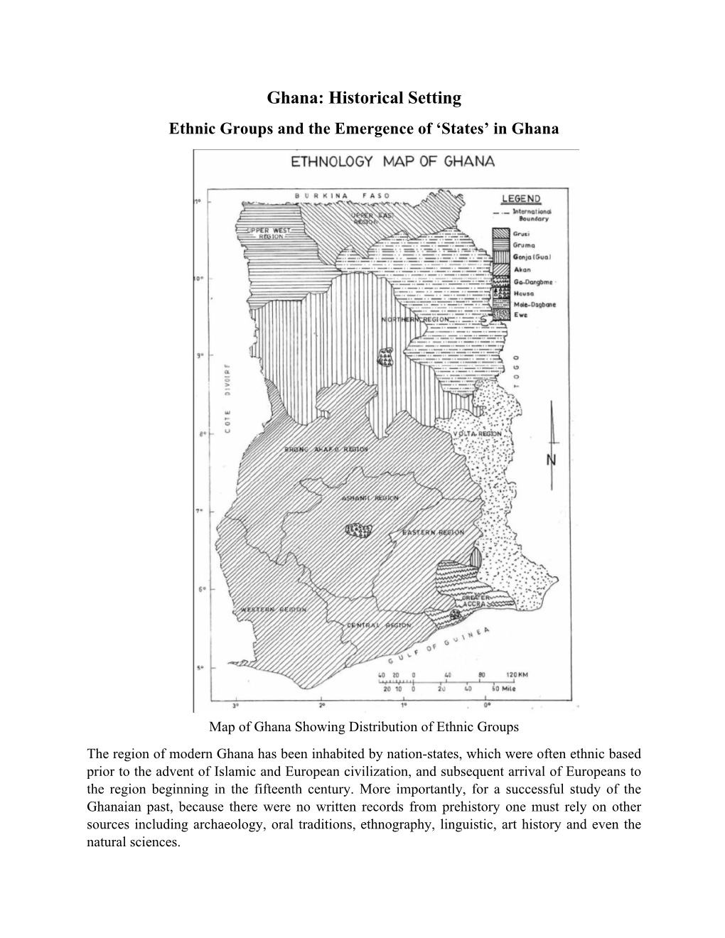 Ghana: Historical Setting Ethnic Groups and the Emergence of ‘States’ in Ghana