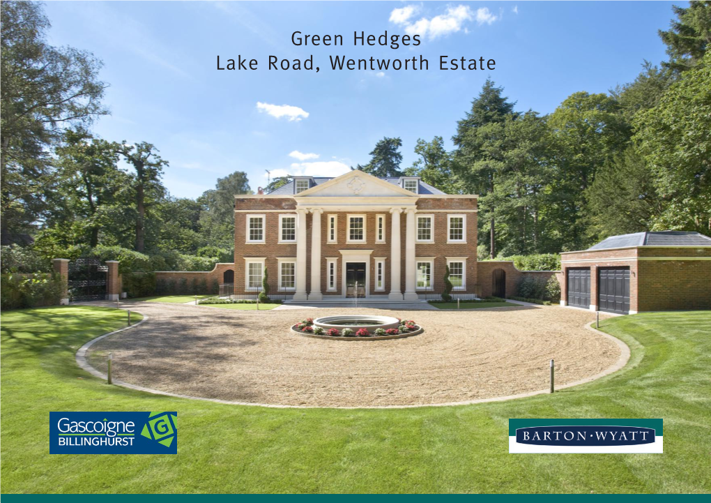 Green Hedges Lake Road, Wentworth Estate, Surrey GU24 4QW