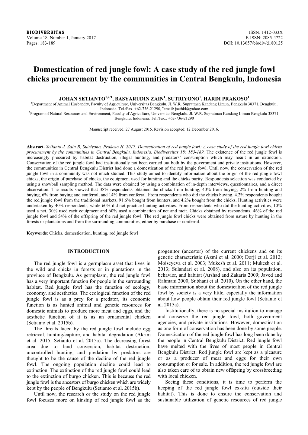 Domestication of Red Jungle Fowl: a Case Study of the Red Jungle Fowl Chicks Procurement by the Communities in Central Bengkulu, Indonesia