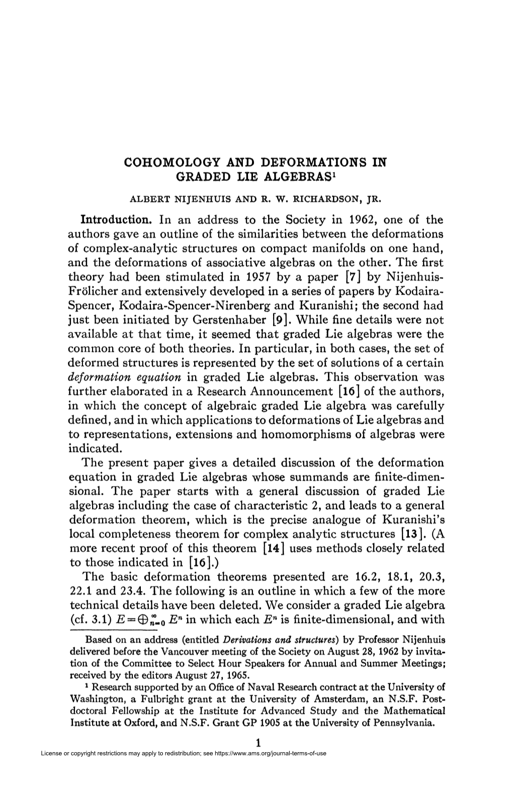 Cohomology and Deformations in Graded Lie Algebras1