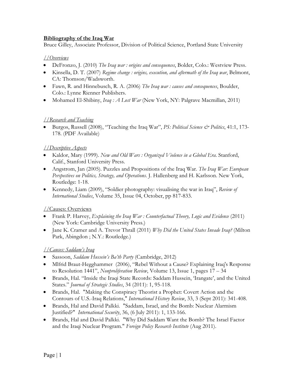 Page | 1 Bibliography of the Iraq War Bruce Gilley, Associate Professor