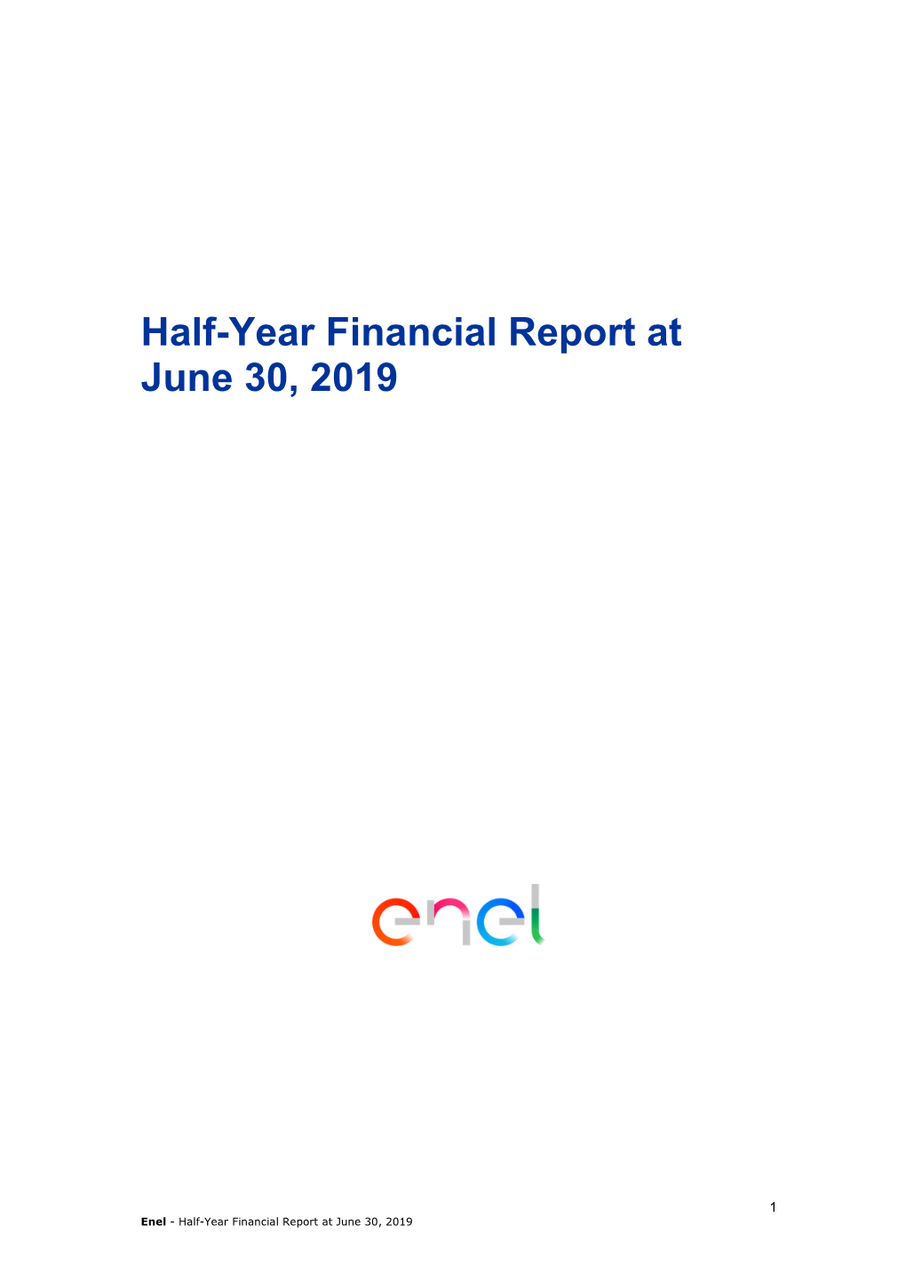 Half-Year Financial Report at June 30, 2019