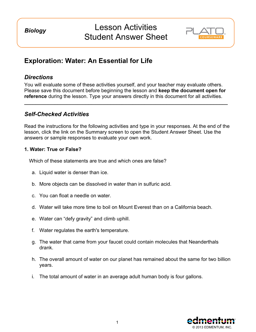 Exploration: Water: an Essential for Life