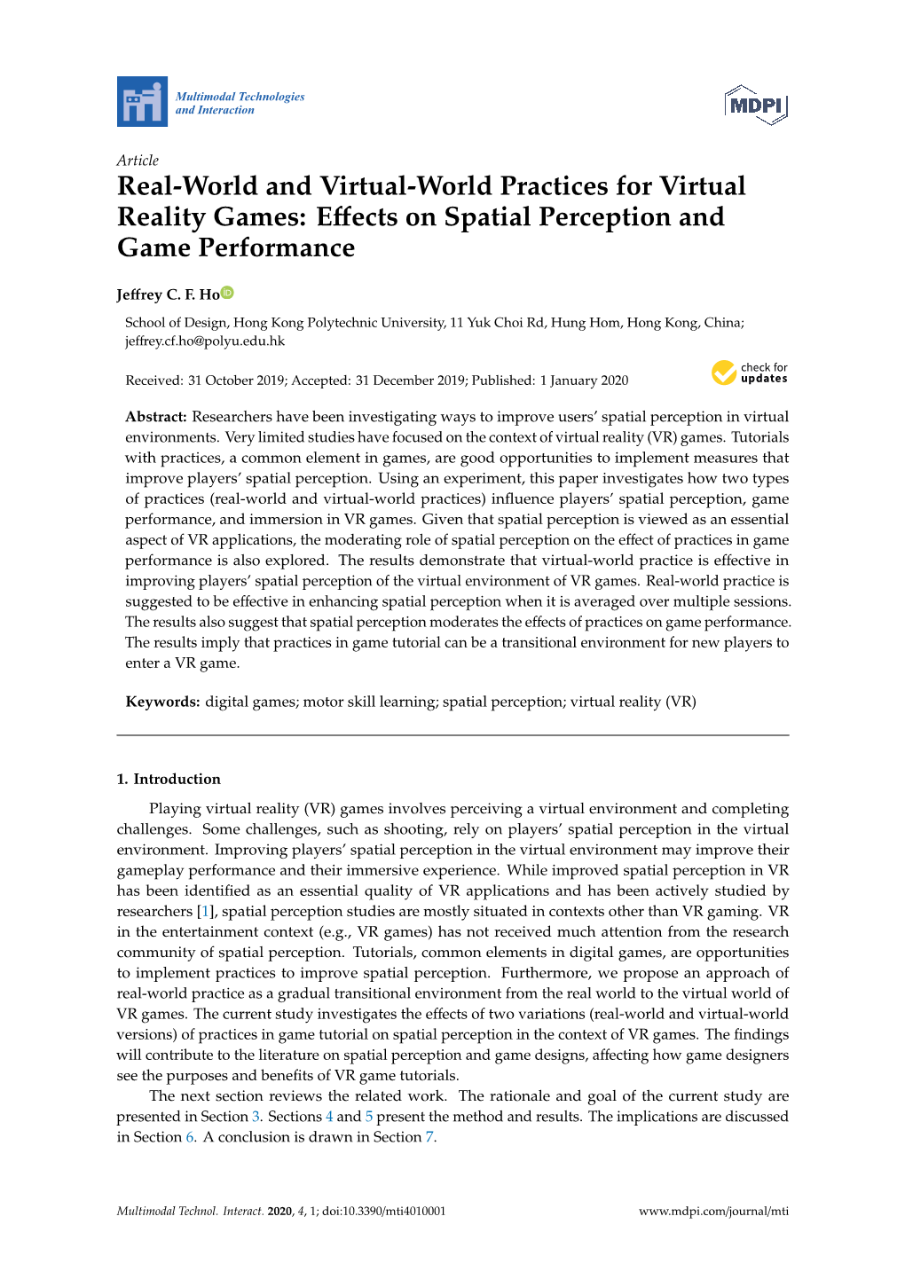 Real-World and Virtual-World Practices for Virtual Reality Games: Eﬀects on Spatial Perception and Game Performance