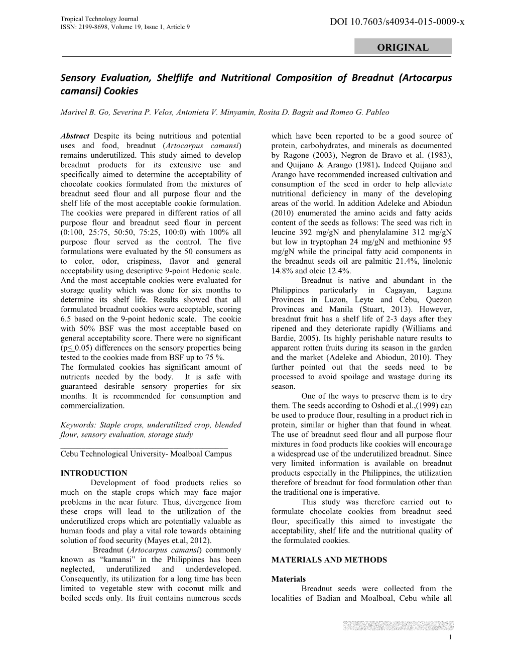 Sensory Evaluation, Shelflife and Nutritional Composition of Breadnut (Artocarpus Camansi) Cookies