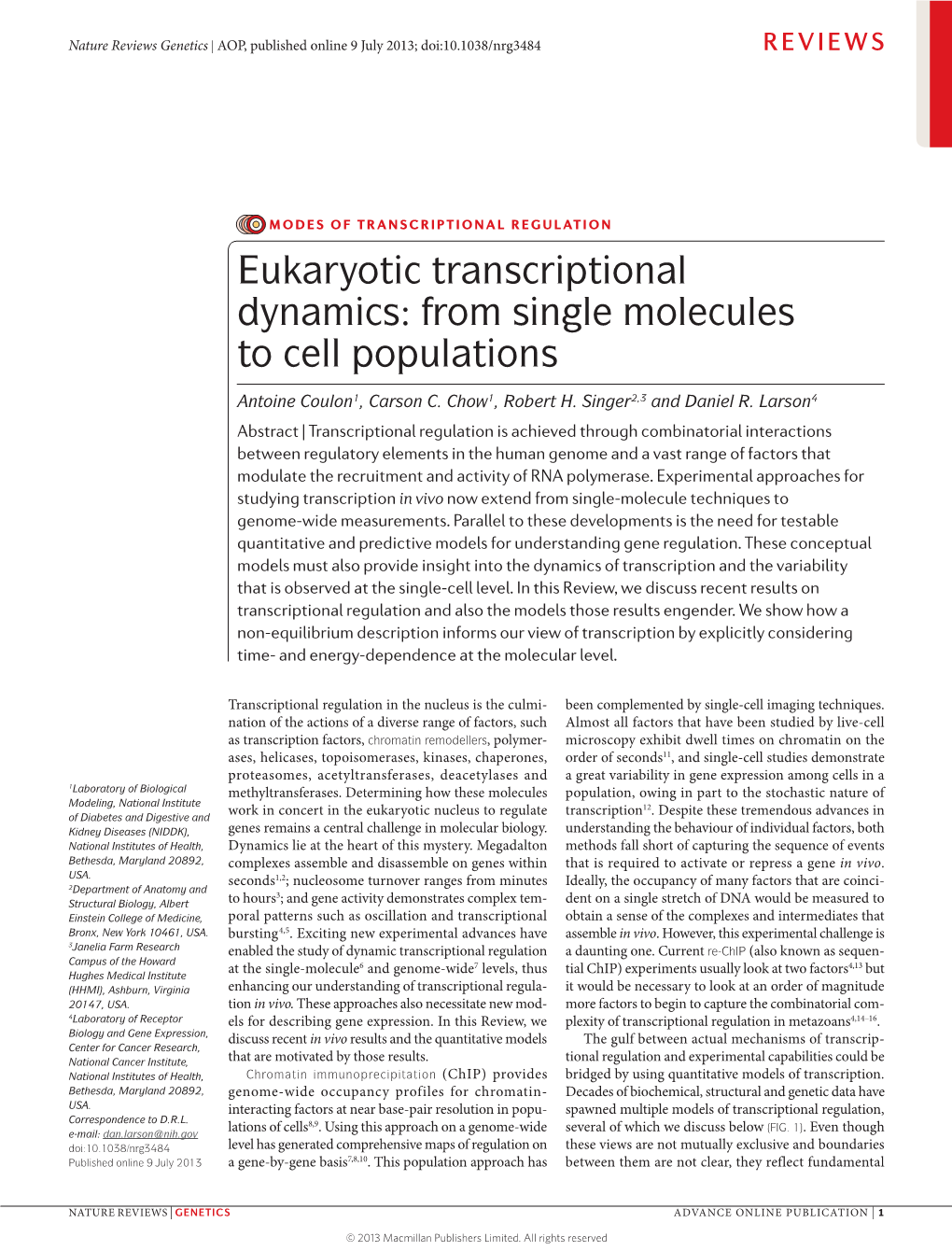 Eukaryotic Transcriptional Dynamics: from Single Molecules to Cell Populations
