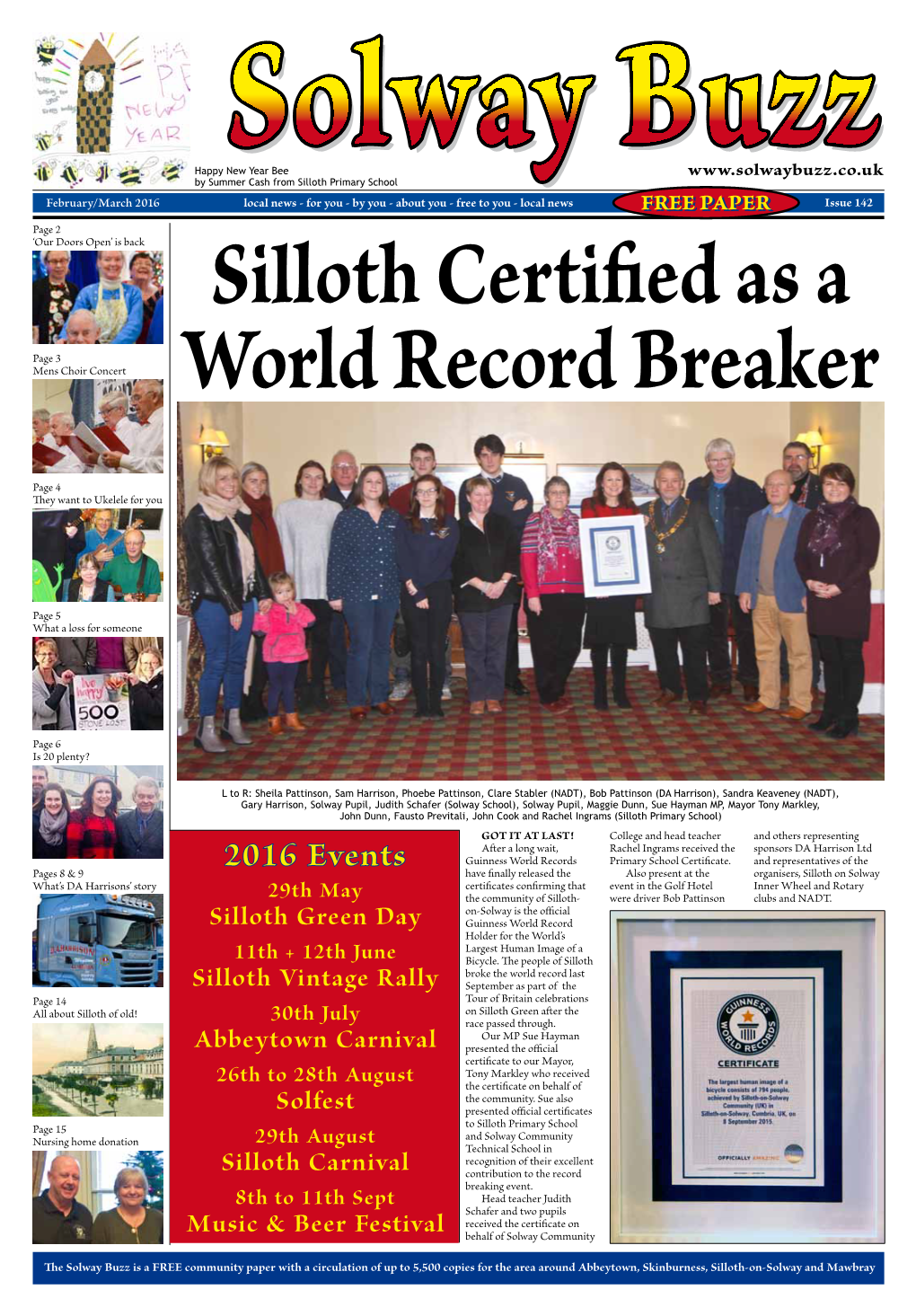 Issue 142 Page 2 ‘Our Doors Open’ Is Back Silloth Certified As A