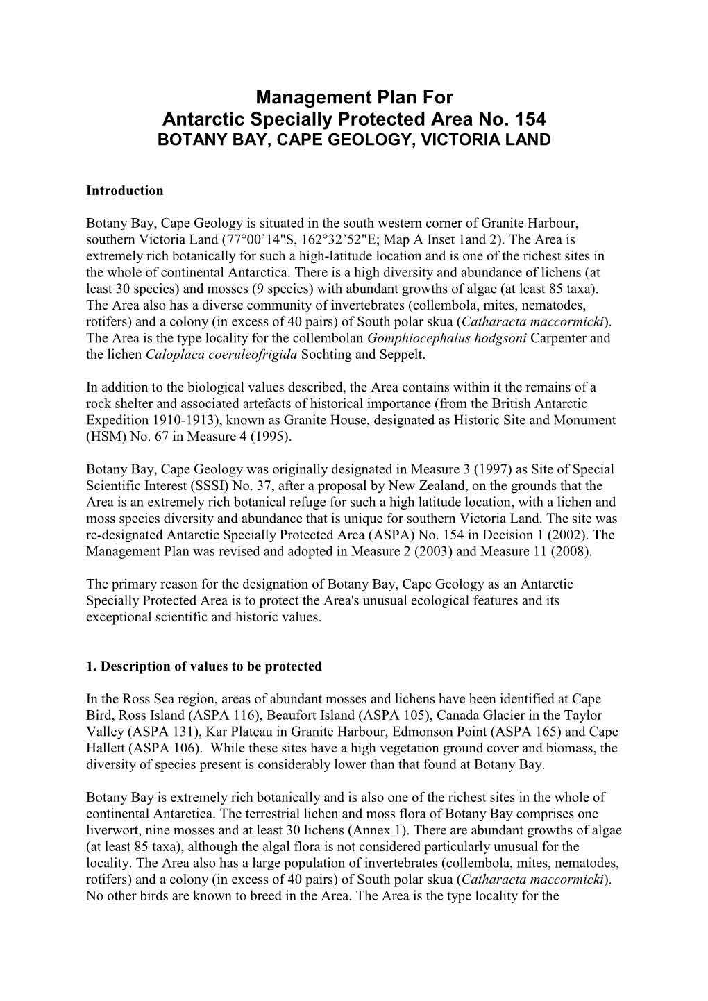 Management Plan for Antarctic Specially Protected Area No. 154 BOTANY BAY, CAPE GEOLOGY, VICTORIA LAND