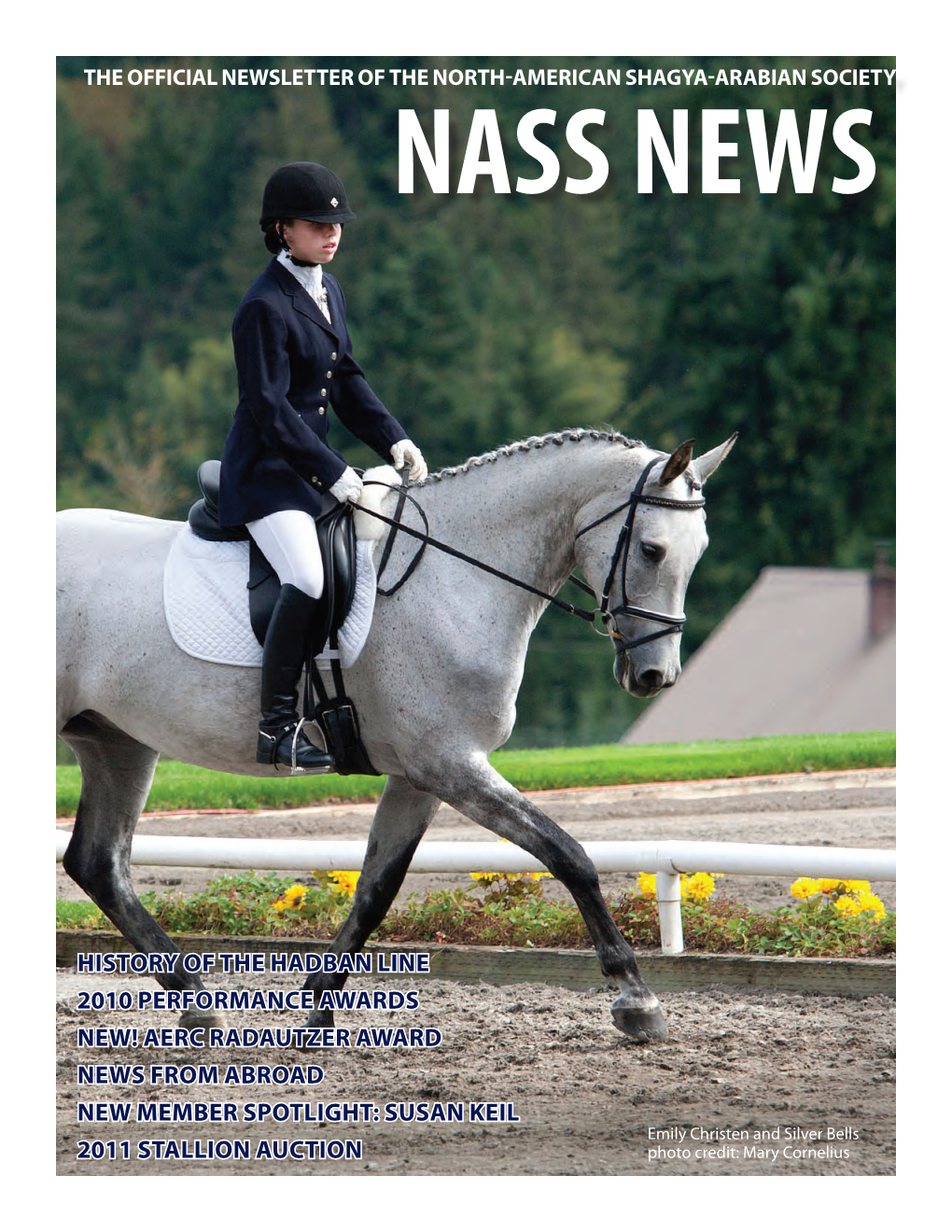 NASS NEWS Spring 2011 the Story of the Shagya-Arabian Sire Line “HADBAN”