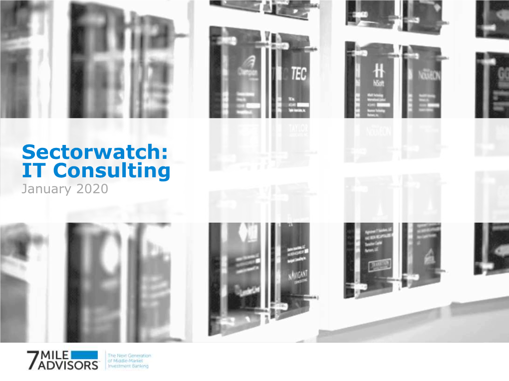 Sectorwatch: IT Consulting January 2020 IT Consulting January 2020 Sector Dashboard [4]