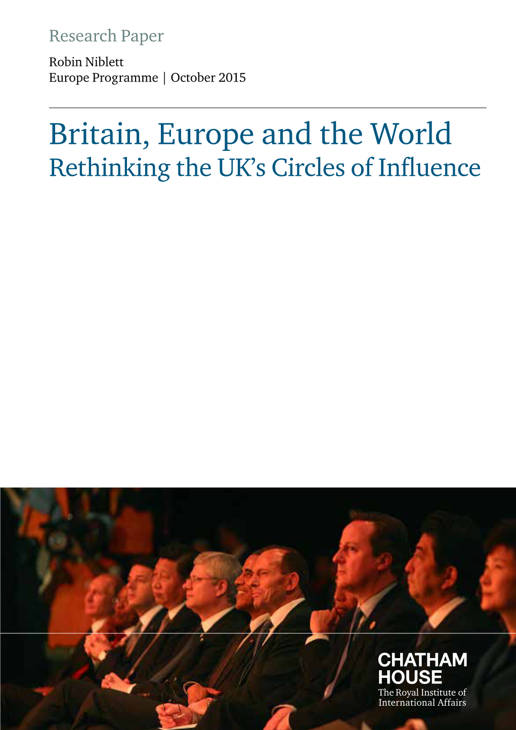 Britain, Europe and the World: Rethinking the UK's Circles of Influence