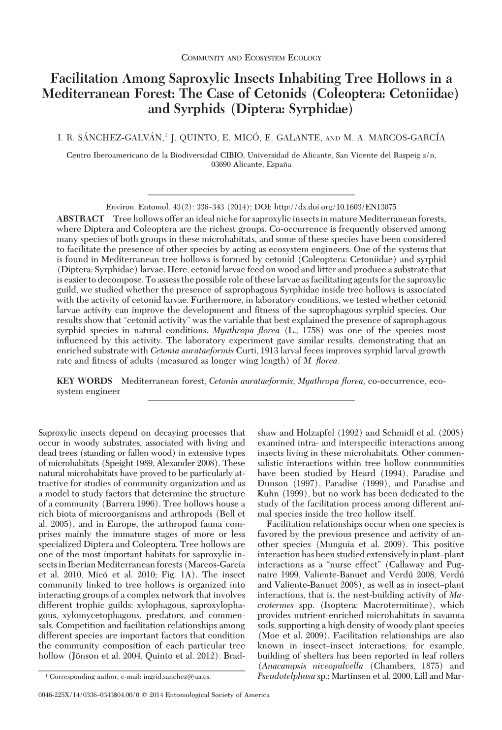 Facilitation Among Saproxylic Insects Inhabiting Tree Hollows in A