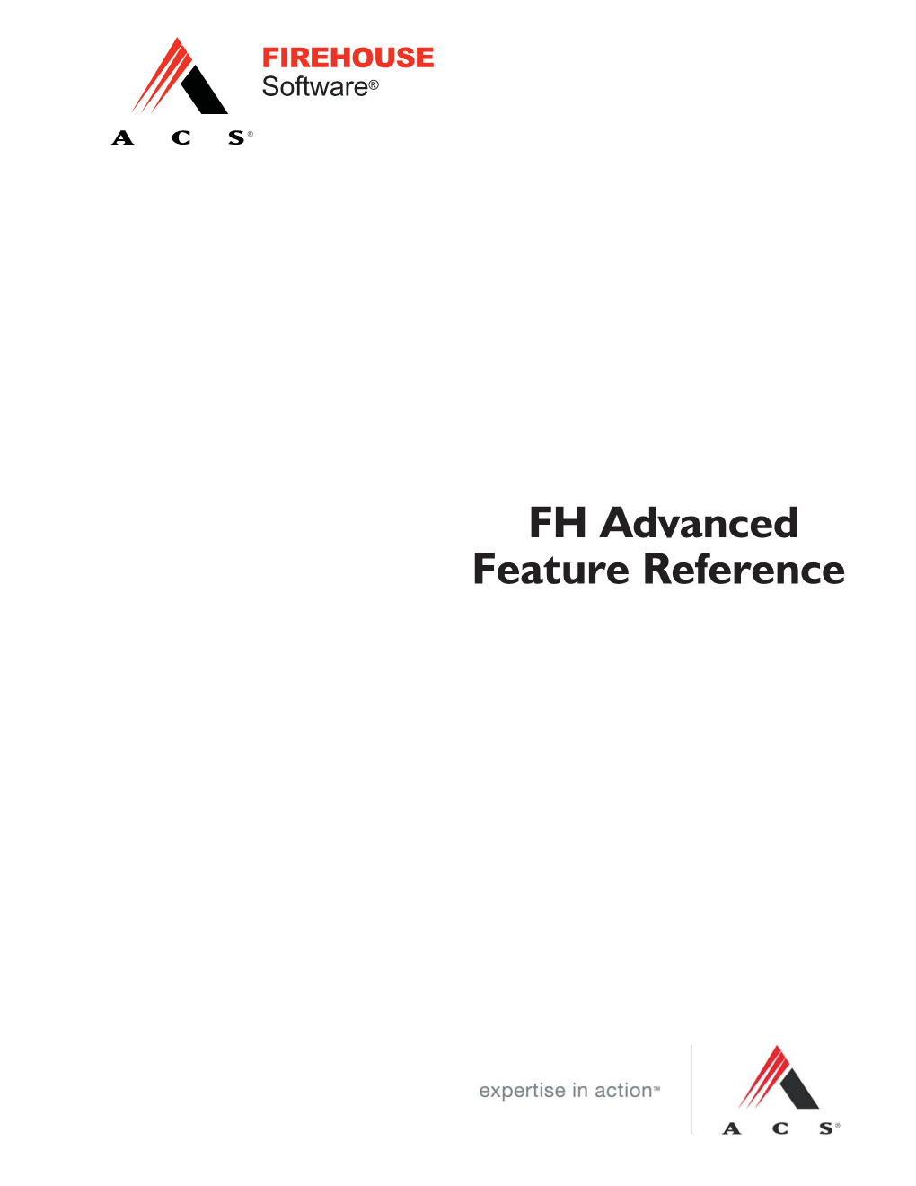 FH Advanced Feature Reference ©1993 - 2008 Affiliated Computer Services, Inc