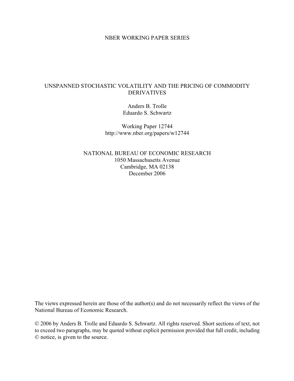 Unspanned Stochastic Volatility and the Pricing of Commodity Derivatives