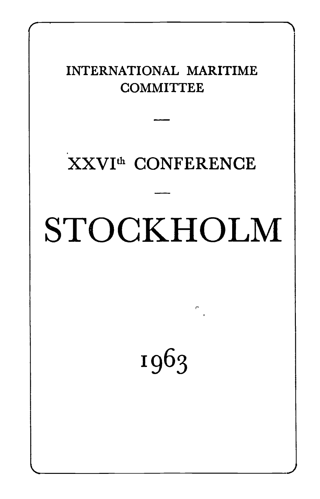 1963 XXVITH CONFÉRENCE STOCKHOLM .Pdf 3.74 MB