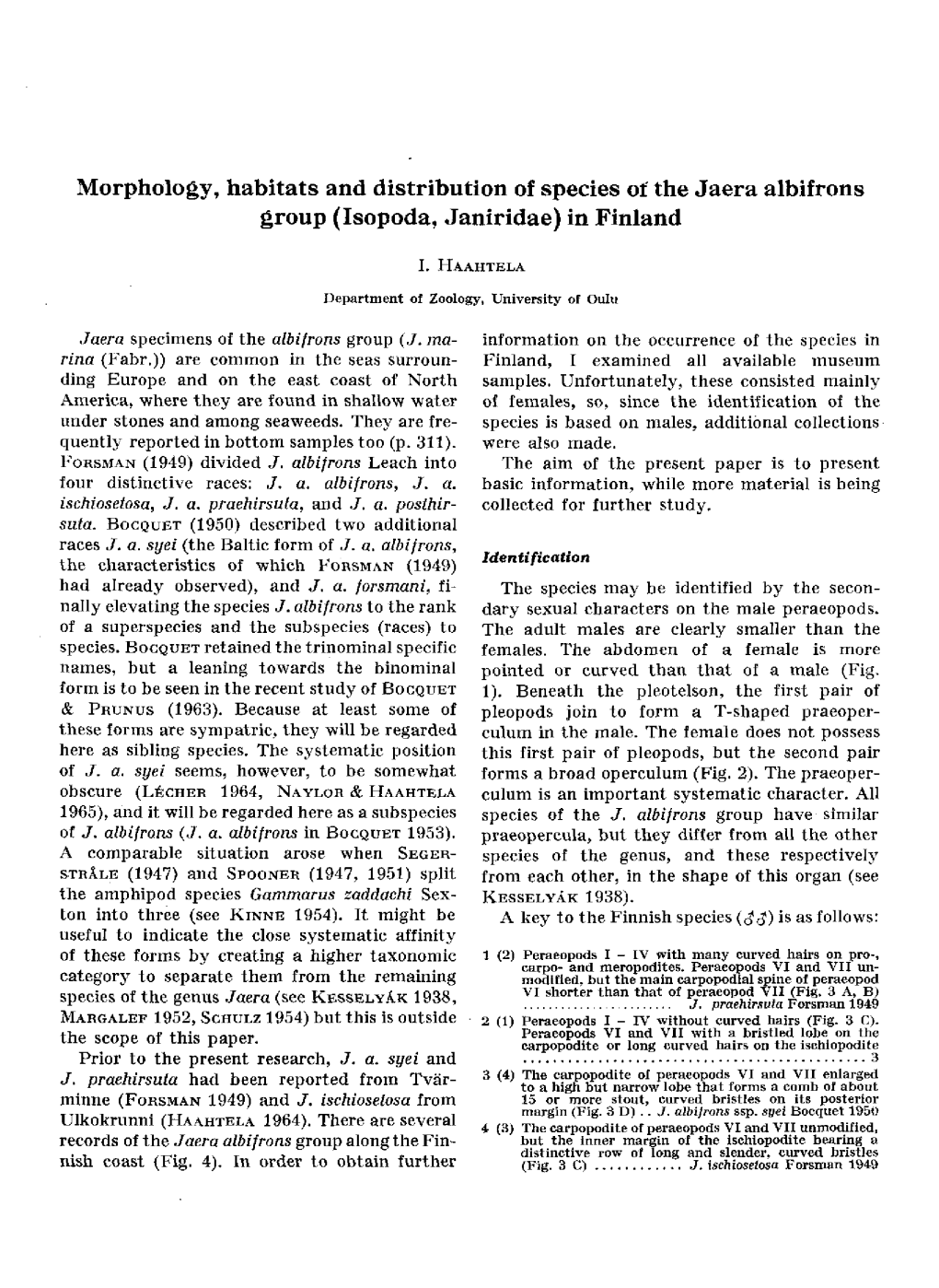 Morphology, Habitats and Distribution of Species of the Jaera Albifrons Group (Isopoda, Janiridae) in Finland