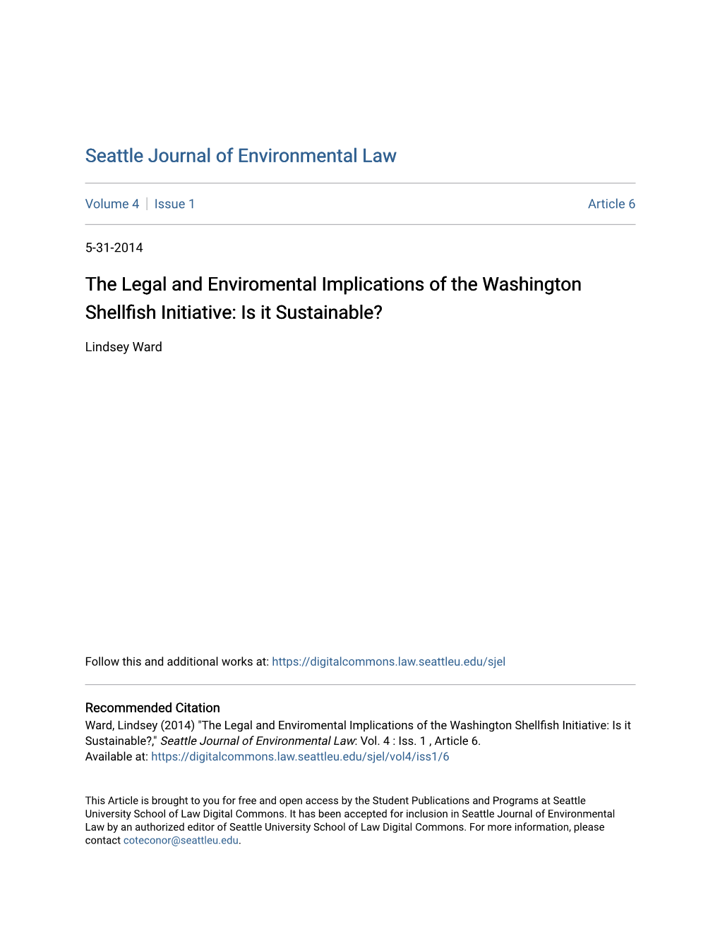 The Legal and Enviromental Implications of the Washington Shellfish Initiative: Is It Sustainable?