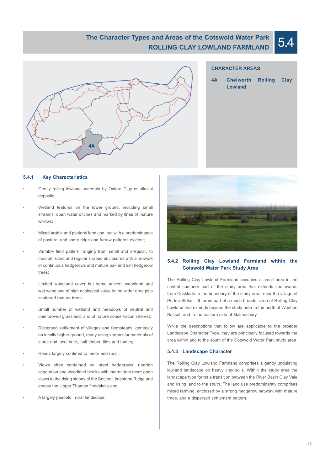 The Character Types and Areas of the Cotswold Water Park ROLLING CLAY LOWLAND FARMLAND 5.4