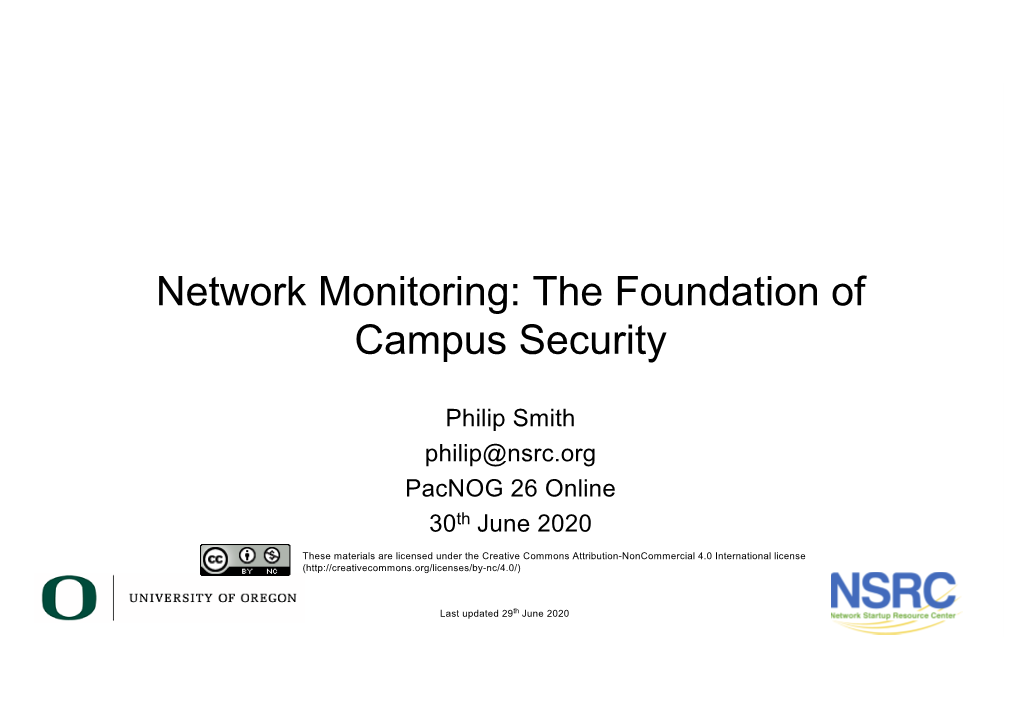 Network Monitoring: the Foundation of Campus Security