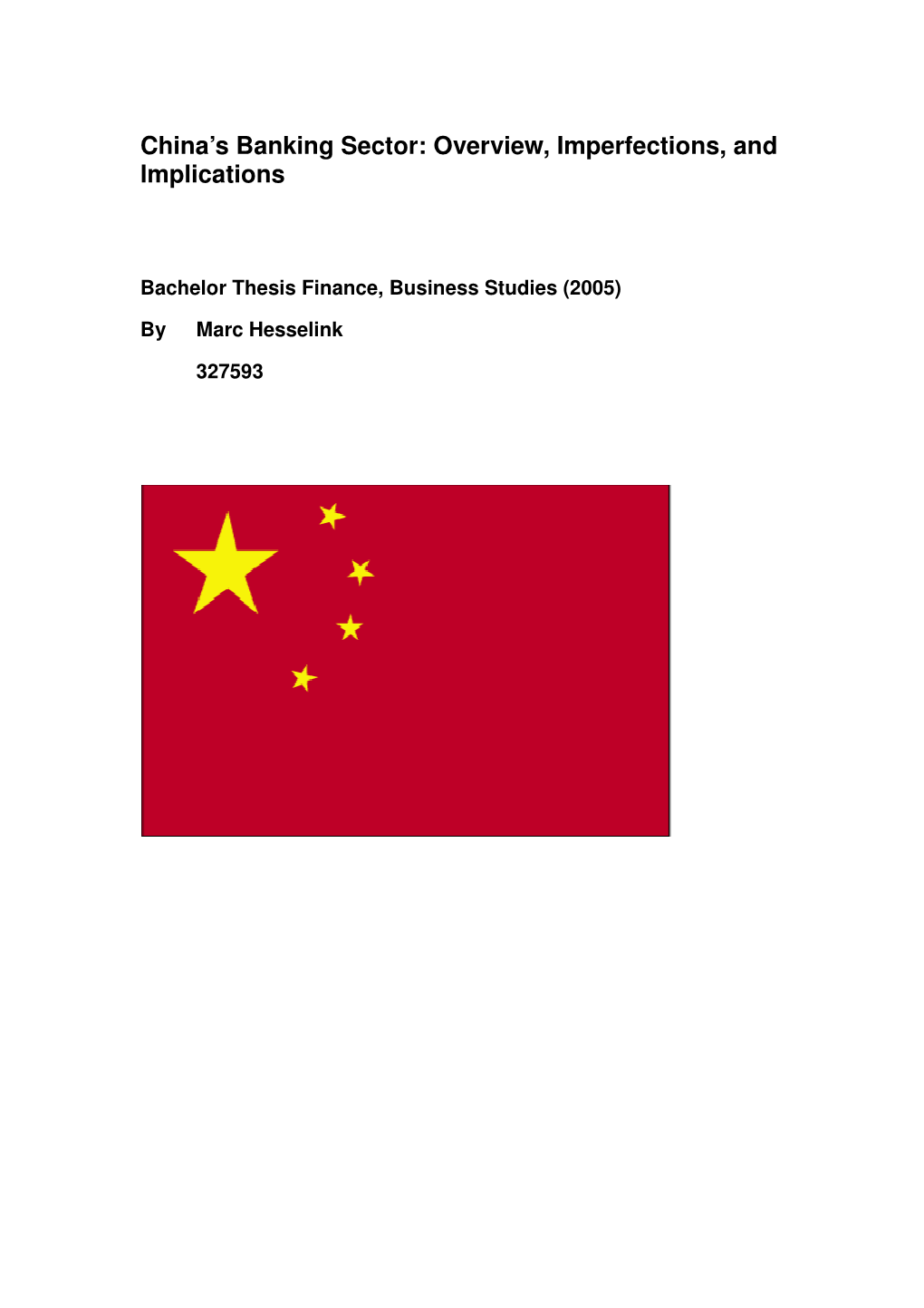 China's Banking Sector: Overview, Imperfections, and Implications