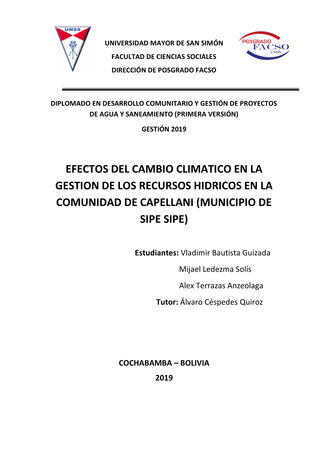 Efectos Del Cambio Climatico En La Gestion De Los Recursos Hidricos En La Comunidad De Capellani (Municipio De Sipe Sipe)