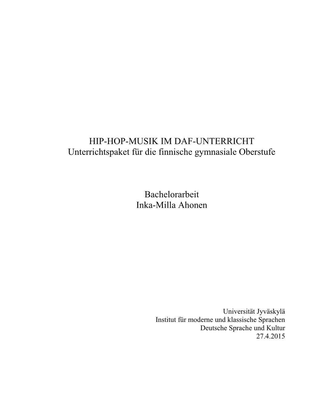 HIP-HOP-MUSIK IM DAF-UNTERRICHT Unterrichtspaket Für Die Finnische Gymnasiale Oberstufe