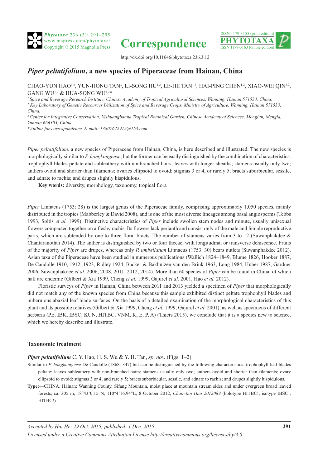 Piper Peltatifolium, a New Species of Piperaceae from Hainan, China