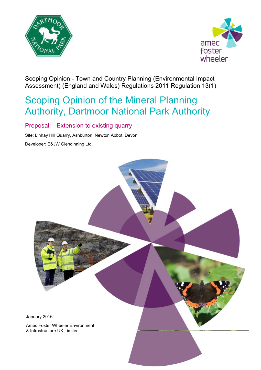 Scoping Opinion of the Mineral Planning Authority, Dartmoor National Park Authority