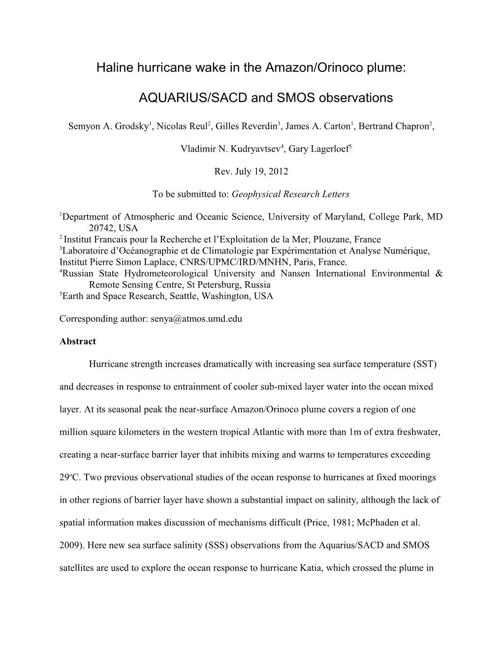 The Amazon/ Orinoco River Plume Affects the Growth of Hurricane Katia