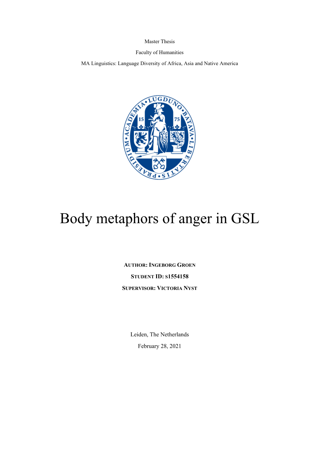 Body Metaphors of Anger in GSL
