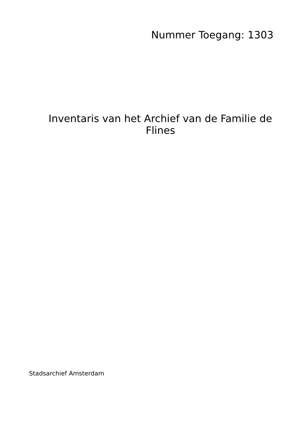 1303 Inventaris Van Het Archief Van De Familie De Flines