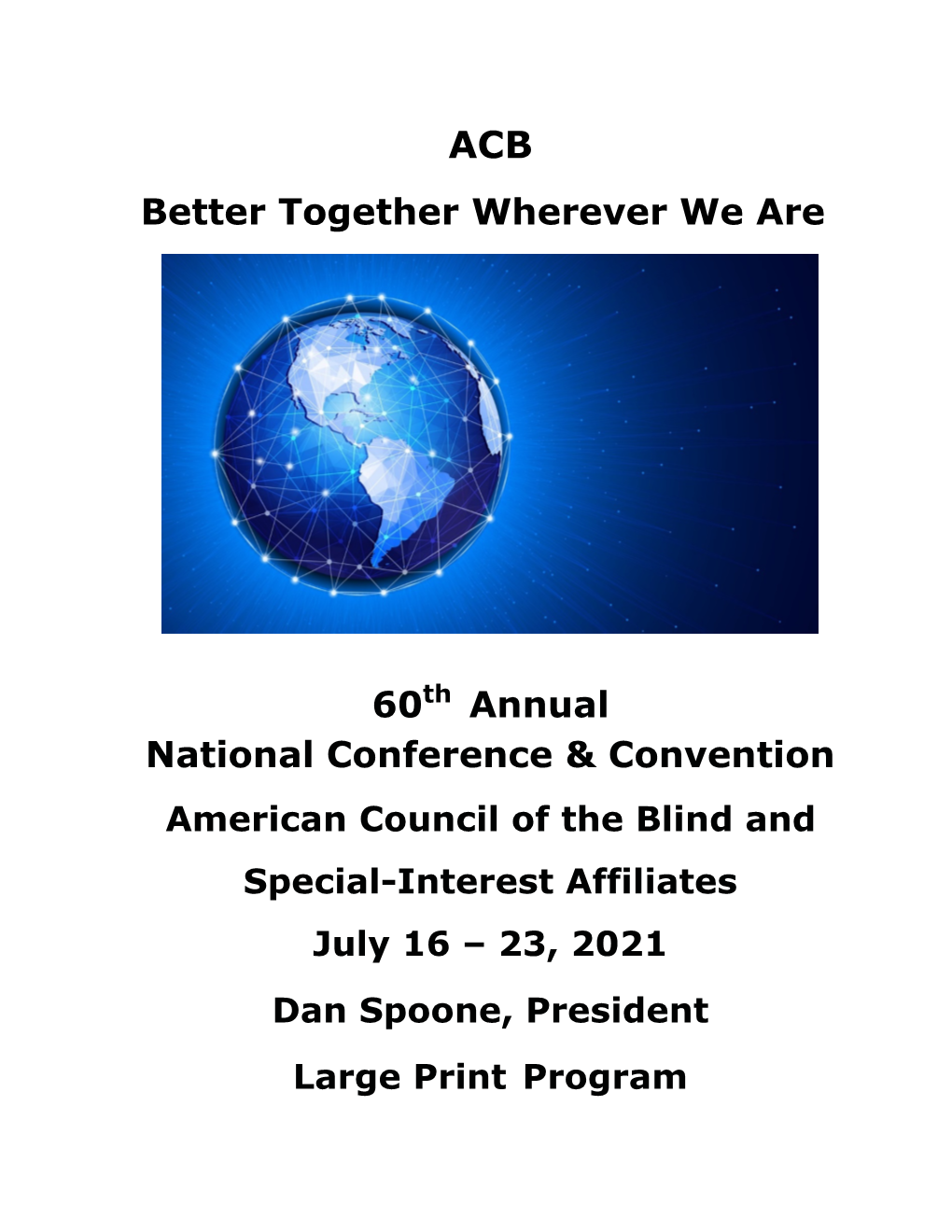 Better Together Wherever We Are 60Th Annual National Conference