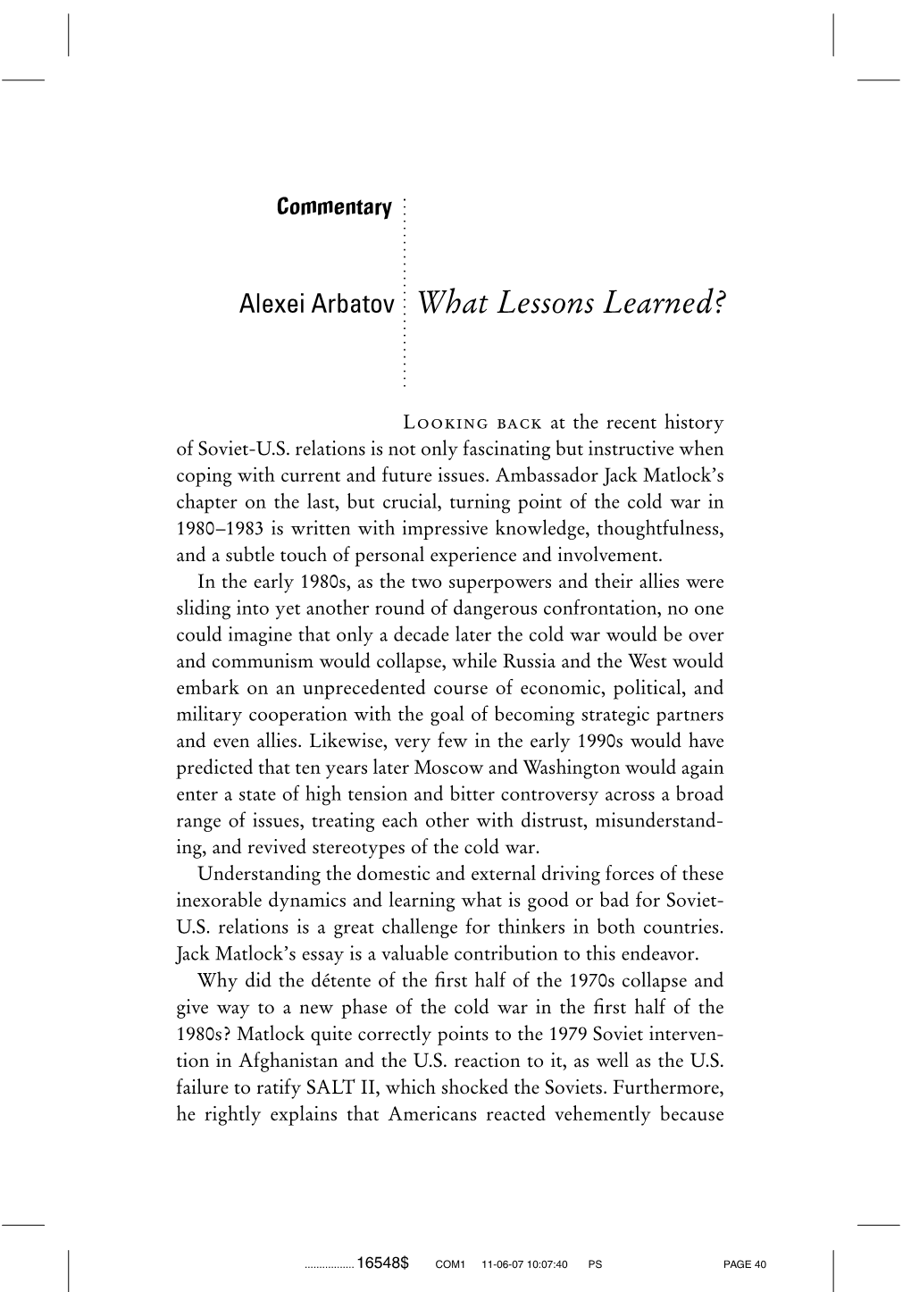 Alexei Arbatov What Lessons Learned?