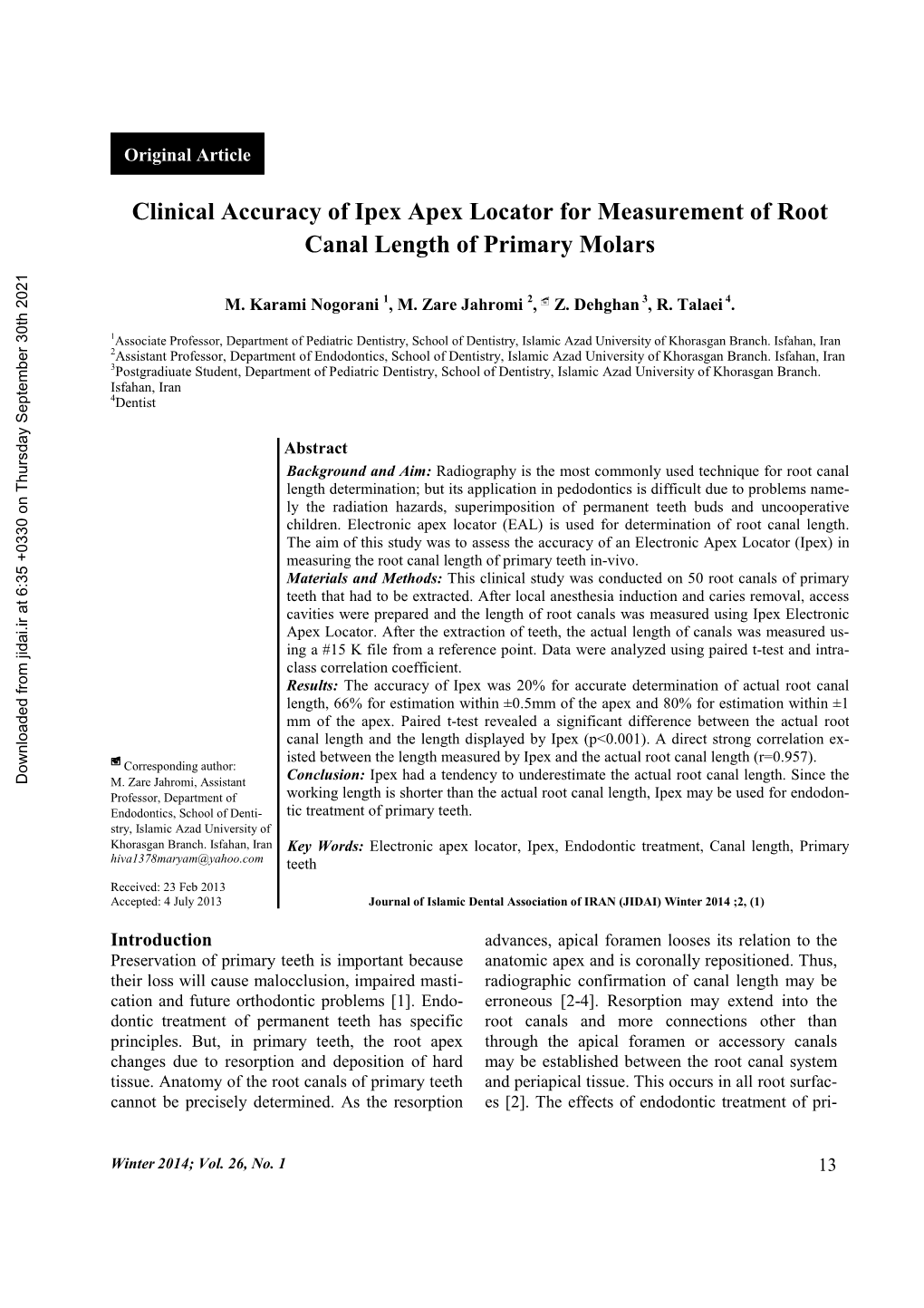 Clinical Accuracy of Ipex Apex Locator for Measurement of Root Canal Length of Primary Molars