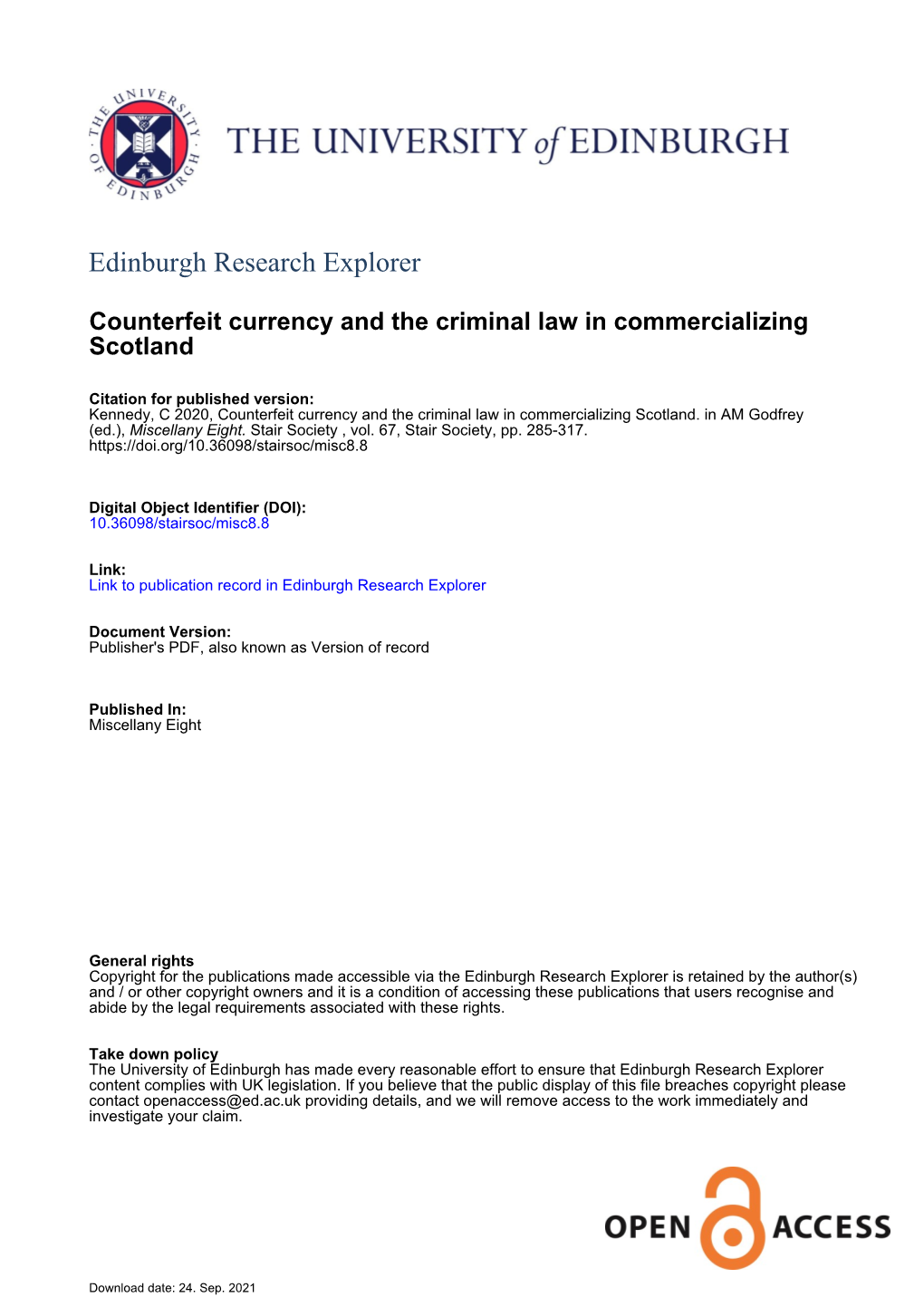 Counterfeit Currency and the Criminal Law in Commercialising Scotland”, in A