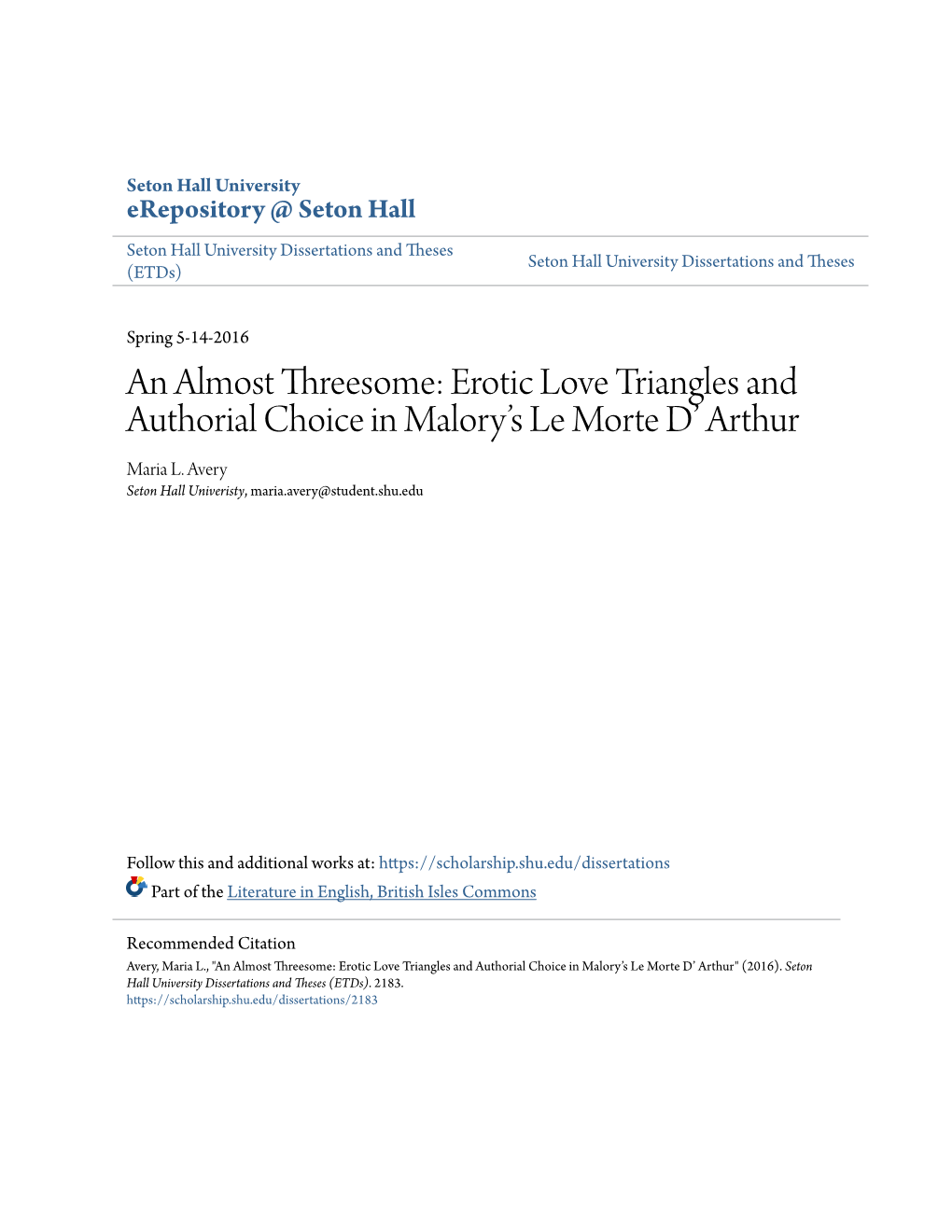 Erotic Love Triangles and Authorial Choice in Malory's Le Morte D' Arthur