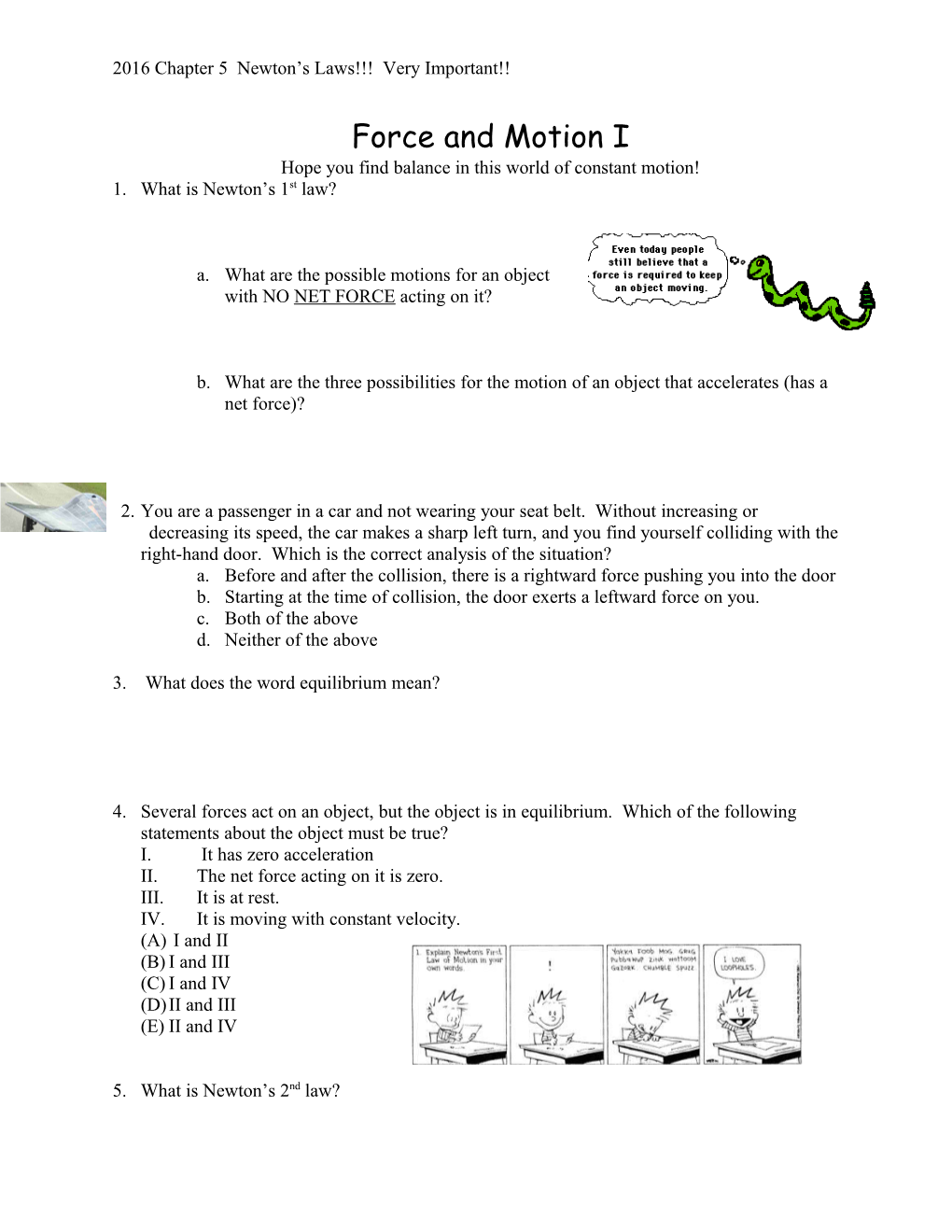 2016 Chapter 5 Newton S Laws Very Important